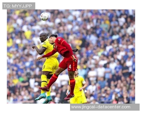 足总杯激战巴萨与切尔西平局点球大战引发全场热烈反响与数据分析 足总杯激战巴萨与切尔西平局点球大战引发全场热烈反响与数据分析